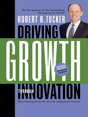 cover image of Driving Growth Through Innovation